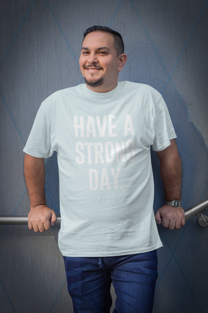 ICE BLUE STATEMENT SHIRT | HAVE A STRONG DAY.