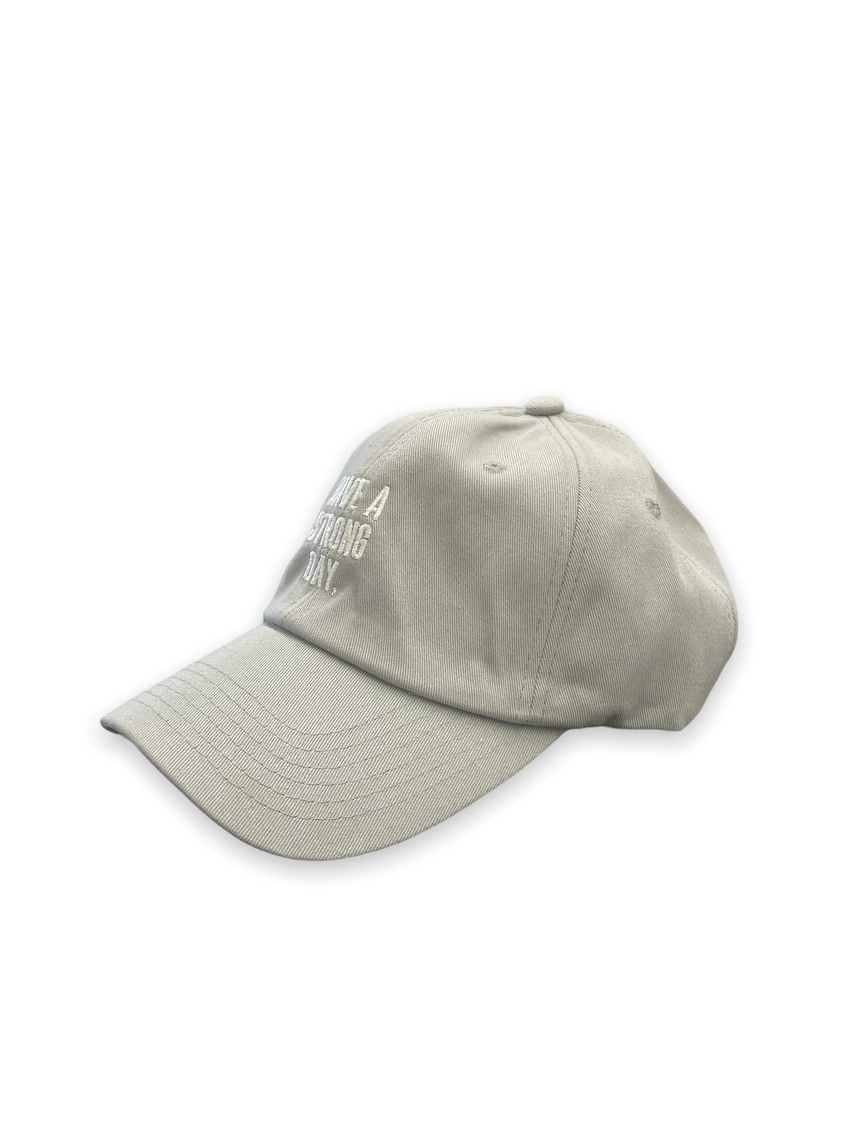 GREY BASEBALL CAP | HAVE A STRONG DAY.