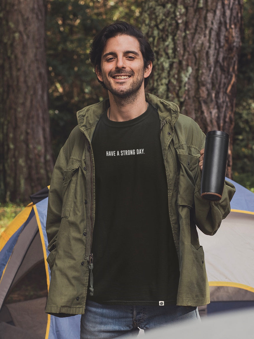 BLACK SLOGAN SHIRT | HAVE A STRONG DAY.